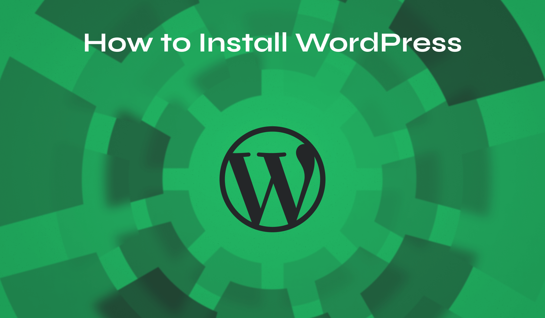How to Install WordPress Manually: Beginner’s Guide