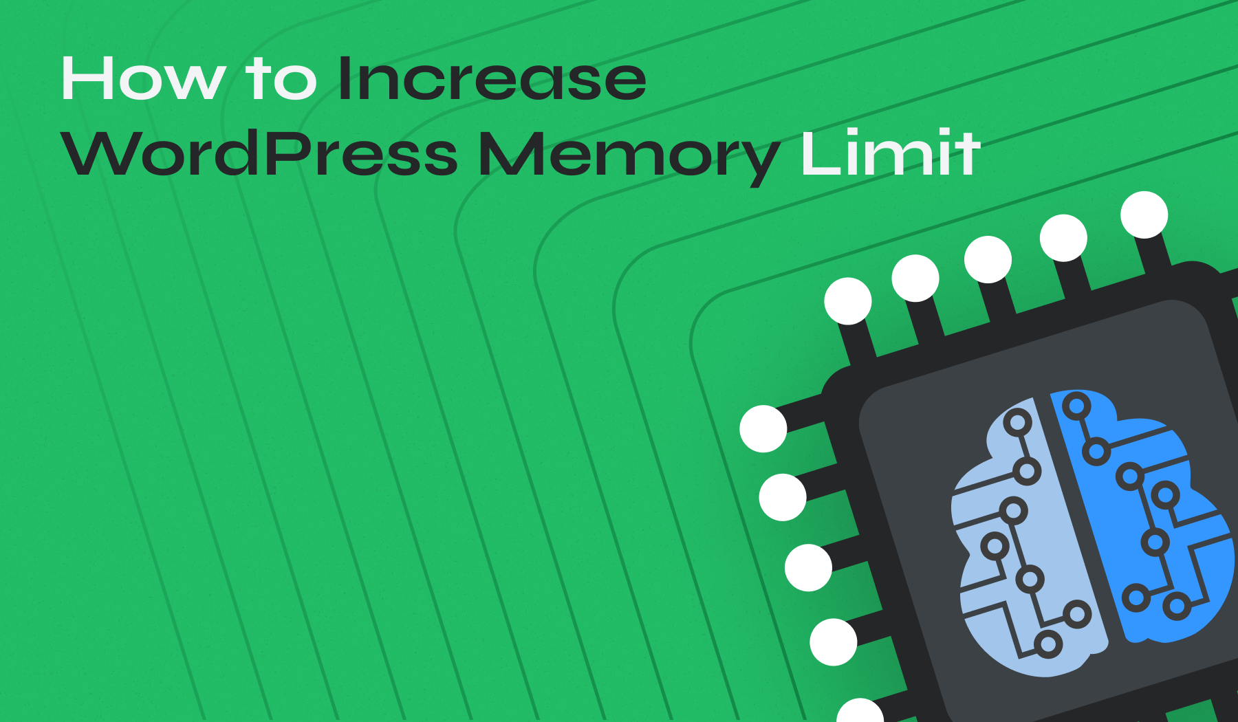 How to Increase WordPress Memory Limit: 3 Easy Methods