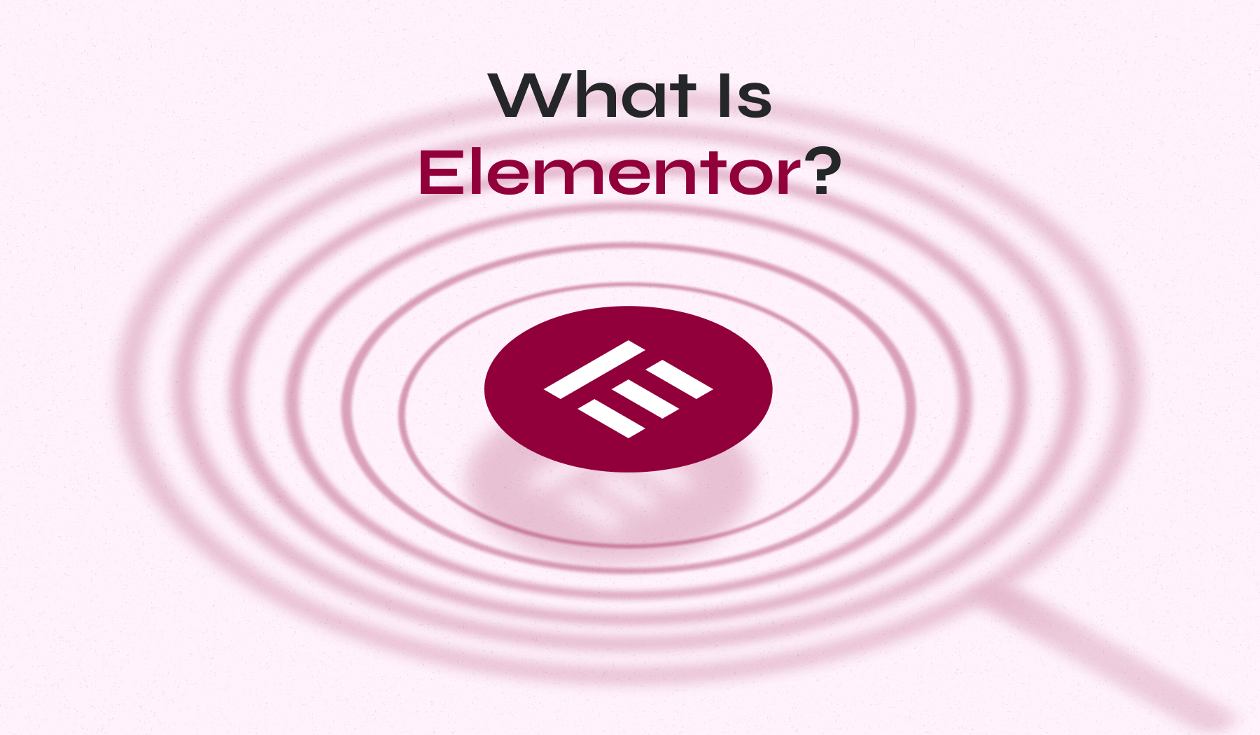 What is Elementor in WordPress: A Complete Overview
